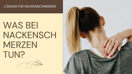 Was bei Nackenschmerzen tun?
